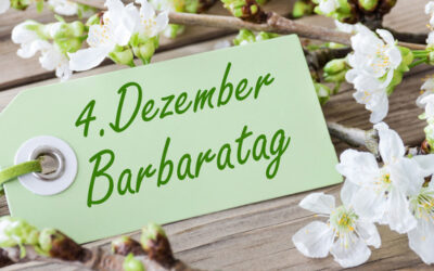 4. Dezember – Barbaratag